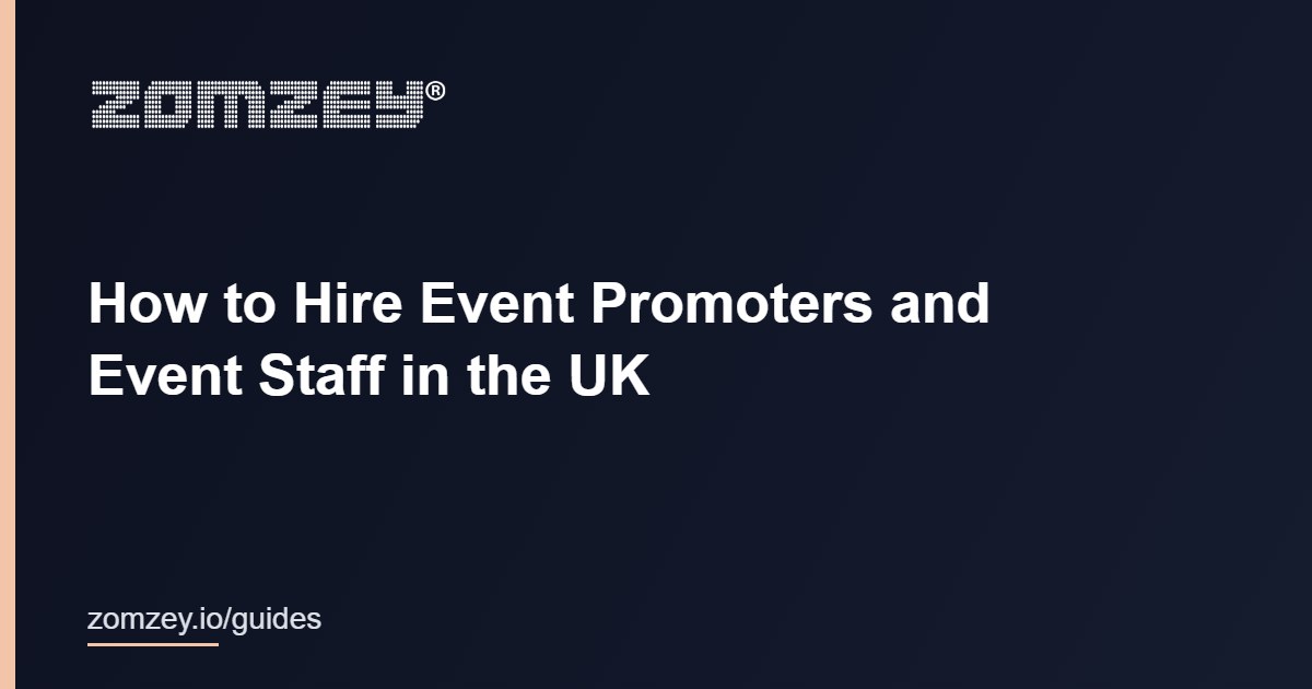 How to hire event promoters and event staff in the UK
