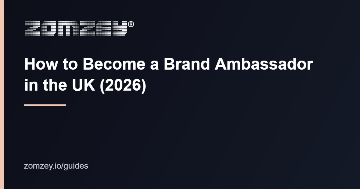 How to become a brand ambassador in the UK 2026 (brand ambassador guide)