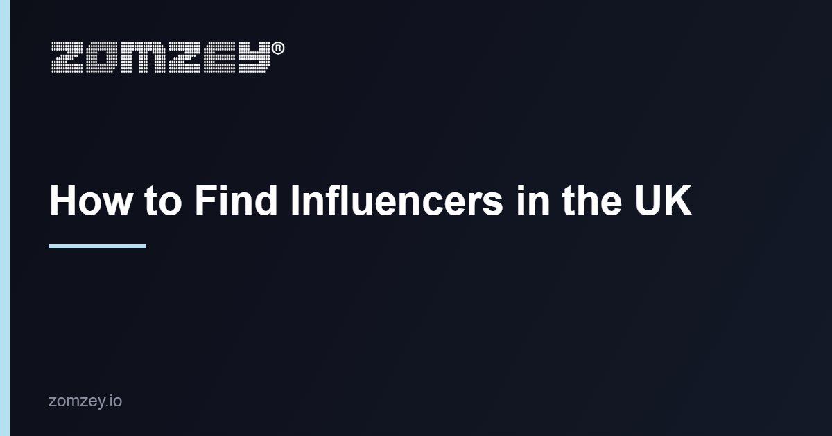 How to find influencers in the UK who fit your customers