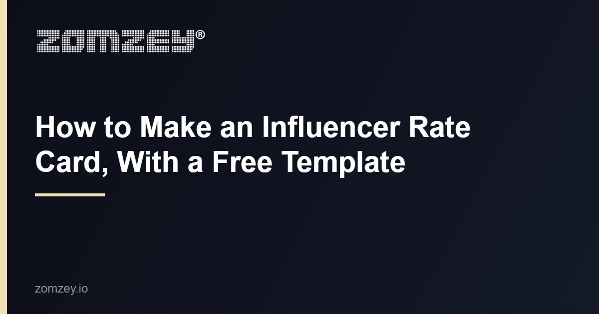 How to make an influencer rate card, with a free template